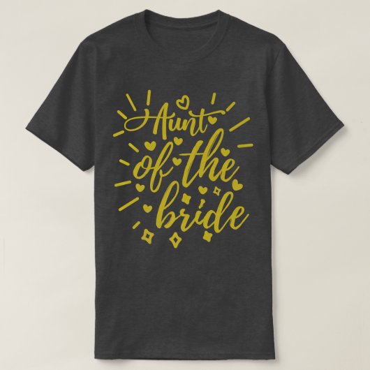 Aunt Of The Bride  Tシャツ (デザイン正面)