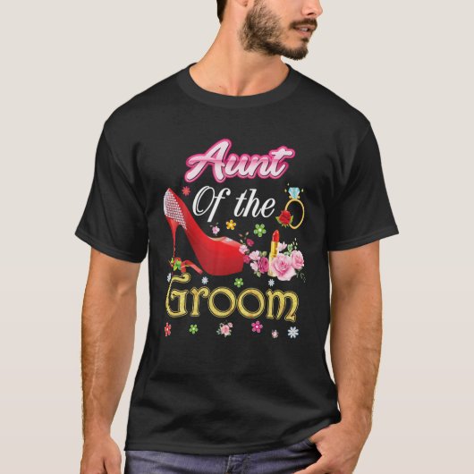 Aunt Of The Groom Happy Wedding Flower Pink Shoe M Tシャツ (正面)
