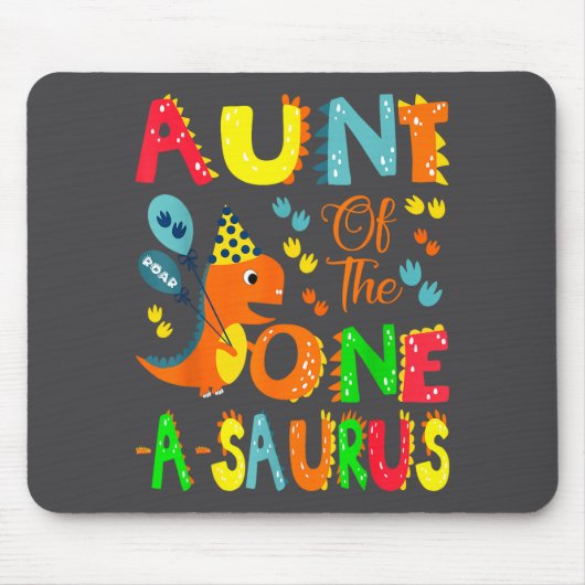 Aunt Of The One-a-saurus 1st Birthday Boy Dinosaur マウスパッド (正面)