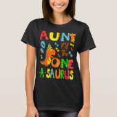 Aunt Of The One-a-saurus 1st Birthday Boy Dinosaur Tシャツ (正面)