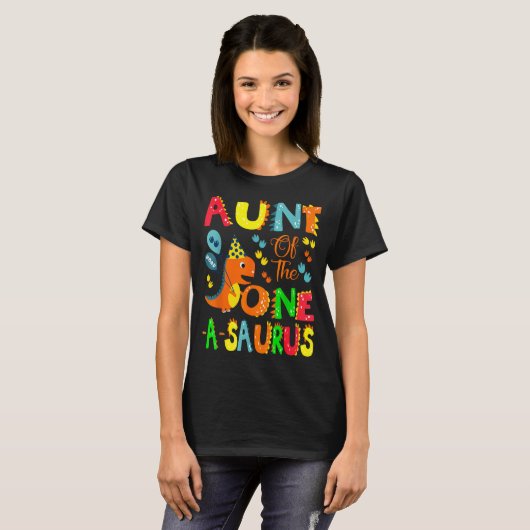Aunt Of The One-a-saurus 1st Birthday Boy Dinosaur Tシャツ (正面フル)