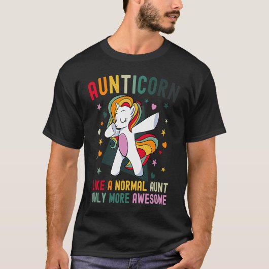 Aunticorn Aunt Unicorn  Only Awesome Colourful Uni Tシャツ (正面)