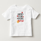 Auntieの将来のピックボールのパートナーの姪か甥 トドラーTシャツ (正面)