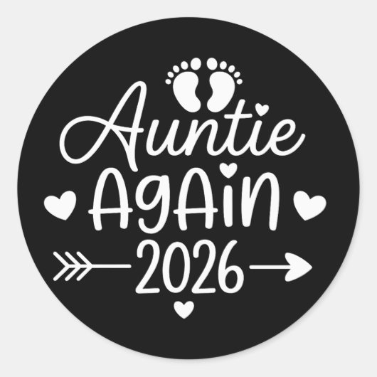 Auntie Again 2026 Pregnancy Announcement ラウンドシール (正面)