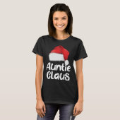 Auntie Claus Christmas Family Matching Santa Hat P Tシャツ (正面フル)