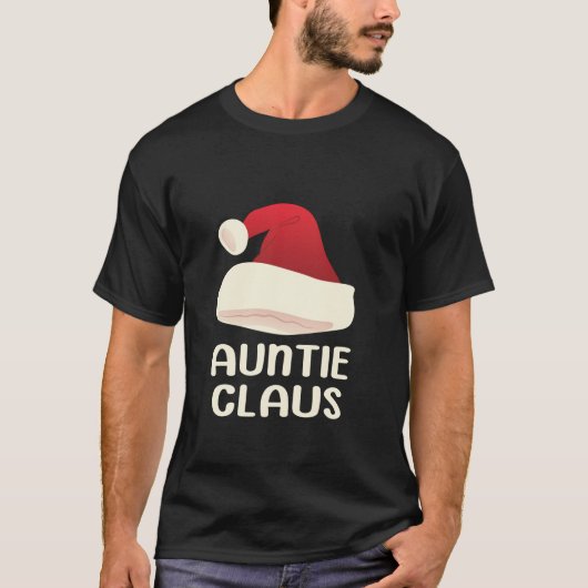 Auntie Claus Santa Christmas Matching Pajamas Aunt Tシャツ (正面)