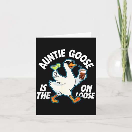 Auntie Goose On The Loose Funny Drinking Gift  カード (正面)
