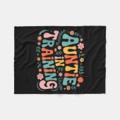 Auntie In Training Aun For Hostal Labor Nephew フリースブランケット (正面(横))