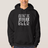 Auntie Needs A Beer パーカ (正面)