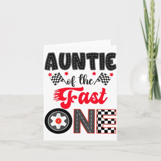Auntie Of The Fast One Car Racing Dad 1st Birthday カード (正面)