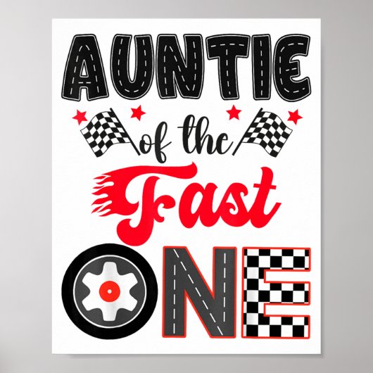 Auntie Of The Fast One Car Racing Dad 1st Birthday ポスター (正面)
