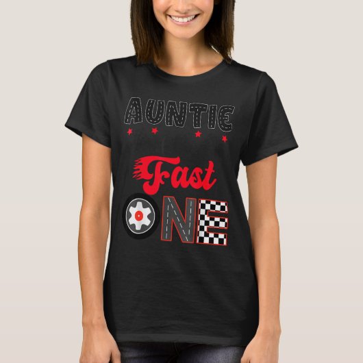 Auntie Of The Fast One Car Racing Dad 1st Birthday Tシャツ (正面)