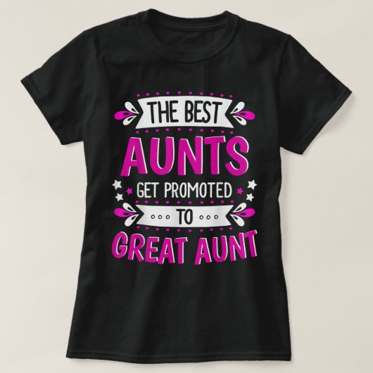 Aunts Great Aunt  Gift for First Time Great Aunt Tシャツ (デザイン正面)
