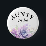 Aunty to be – 水彩多肉乳児シャワー 缶バッジ<br><div class="desc">水色の紫色の多肉植物と緑の離れの赤ちゃんシャワーボタン</div>