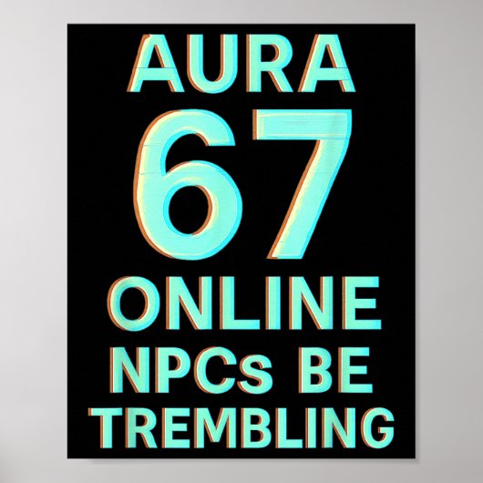 Aura 67 オンライン NPC 震えるバグ ゲーミング シックス ポスター (正面)