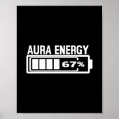 Aura Energy 67 Funny Six Seven Meme Gen Alpha Slan ポスター (正面)