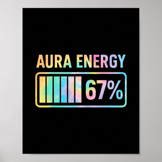Aura Energy 67 Funny Six Seven Meme Gen Alpha Slan ポスター (正面)