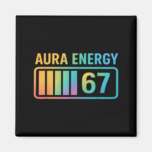 Aura Energy 67 Gen Alpha 6 7 Meme Infinite Rizz St マグネット (正面)