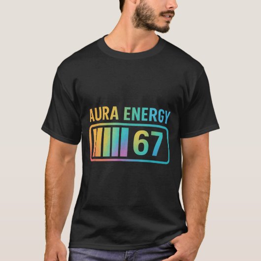 Aura Energy 67 Gen Alpha 6 7 Meme Infinite Rizz St Tシャツ (正面)