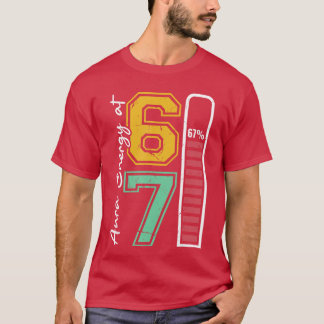 Aura Energy at 67 笑えるシックスセブン ミーム Gen Alpha S Tシャツ