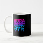 Aura Energy At 67 Funny Six Seven Meme Aura Farmin コーヒーマグカップ (左)