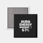 Aura Energy At 67 Funny Six Seven Meme Gen Alpha M マグネット (正面/裏面)