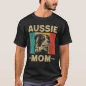 Aussie Mom  Retro Australian Shepherd Tシャツ (正面)