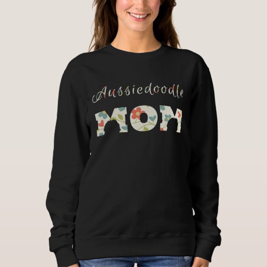 Aussiedoodle Mom Long Sleeve  and  for Women スウェットシャツ (正面)