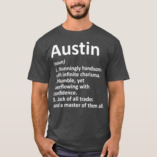 AUSTIN定義名パーソナライズされたギフトおもしろい Tシャツ (正面)