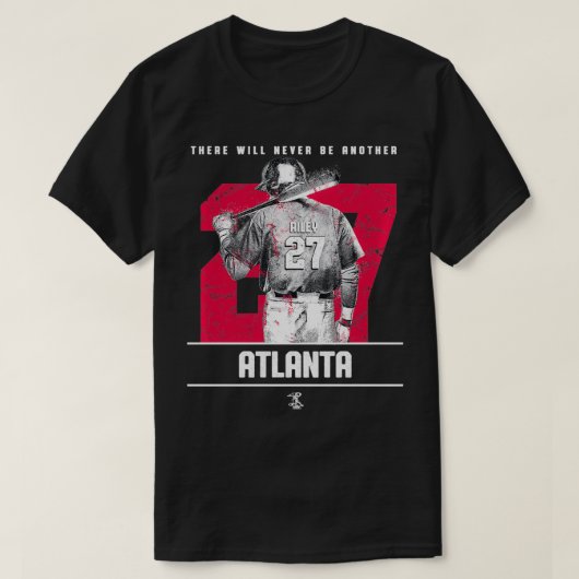 Austin Riley There Will Never Be Another Apparel Tシャツ (デザイン正面)