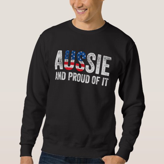 Australia For Proud Australian Aussie Australia Ro スウェットシャツ (正面)