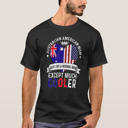 Australian American Mom Mothers Day Mama Australia Tシャツ (正面)