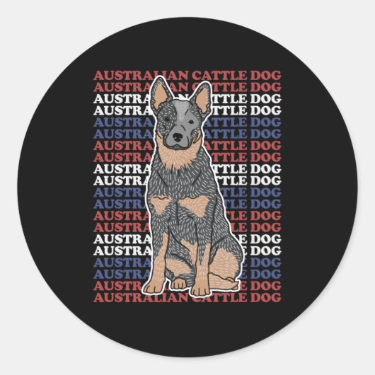 Australian Cattle Dog | Dog Owner Blue Heeler ラウンドシール (正面)