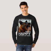 Australian Cattle Dog Makes Me Happy You Not So Mu Tシャツ (正面フル)