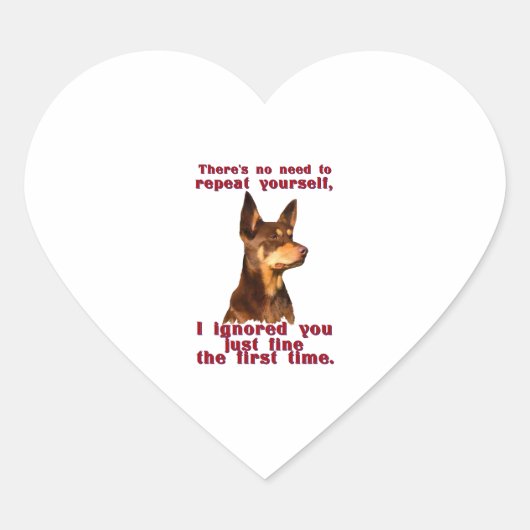 Australian Kelpie – 自分自身を繰り返す必要はない ハートシール (正面)
