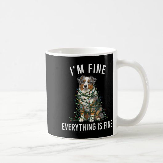 Australian Shepherd Christmas I'm Fine Everything  コーヒーマグカップ (右)