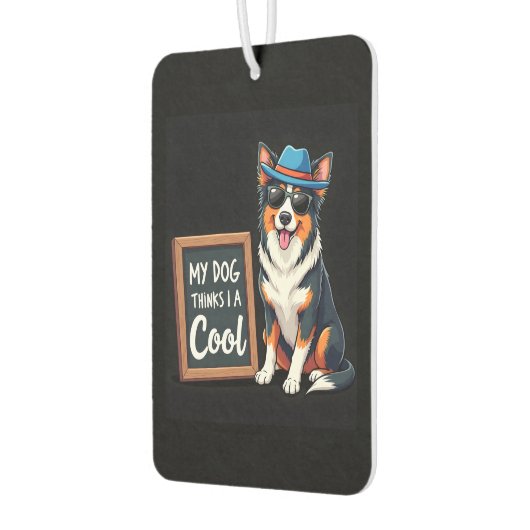Australian Shepherd My Dog Thinks I'm Cool For Dog カーエアーフレッシュナー (左)