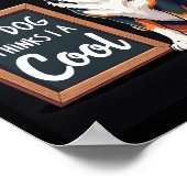 Australian Shepherd My Dog Thinks I'm Cool For Dog ポスター (角)