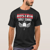 Austria Table Tennis   Support Austrian Ping Pong  Tシャツ (正面)