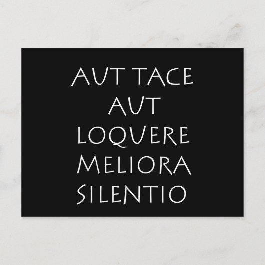 Aut tace aut loquere meliora silentio ポストカード (正面)