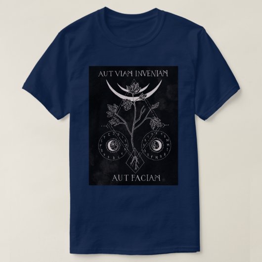 Aut Viam Inveniam Aut Faciam Tシャツ (デザイン正面)