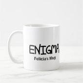 Authentic Black Ink Hand Lettered Saying Enigma コーヒーマグカップ (左)