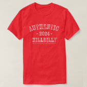 AUTHENTIC HILBILLY 2024ザ™オリジナル™ Tシャツ (デザイン正面)