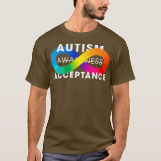 Autism Acceptance Awareness Is Not Enough Tシャツ