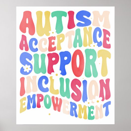 autism acceptance inclusion support empowermen ポスター (正面)