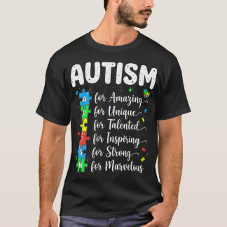 Autism Amazing Unique Talented Inspiring Strong Tシャツ