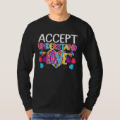 Autism Awareness  Accept Understand Love ASD Tシャツ (正面)