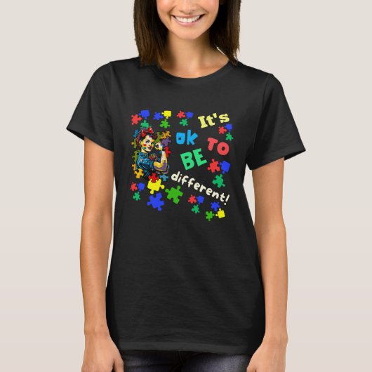 Autism Awareness Acceptance Rosie Its Ok To Be Dif Tシャツ (正面)