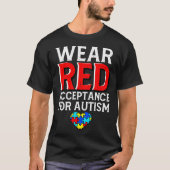 Autism Awareness April Wear Red Acceptance for Aut Tシャツ (正面)