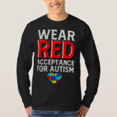 Autism Awareness April Wear Red Acceptance for Aut Tシャツ (正面)